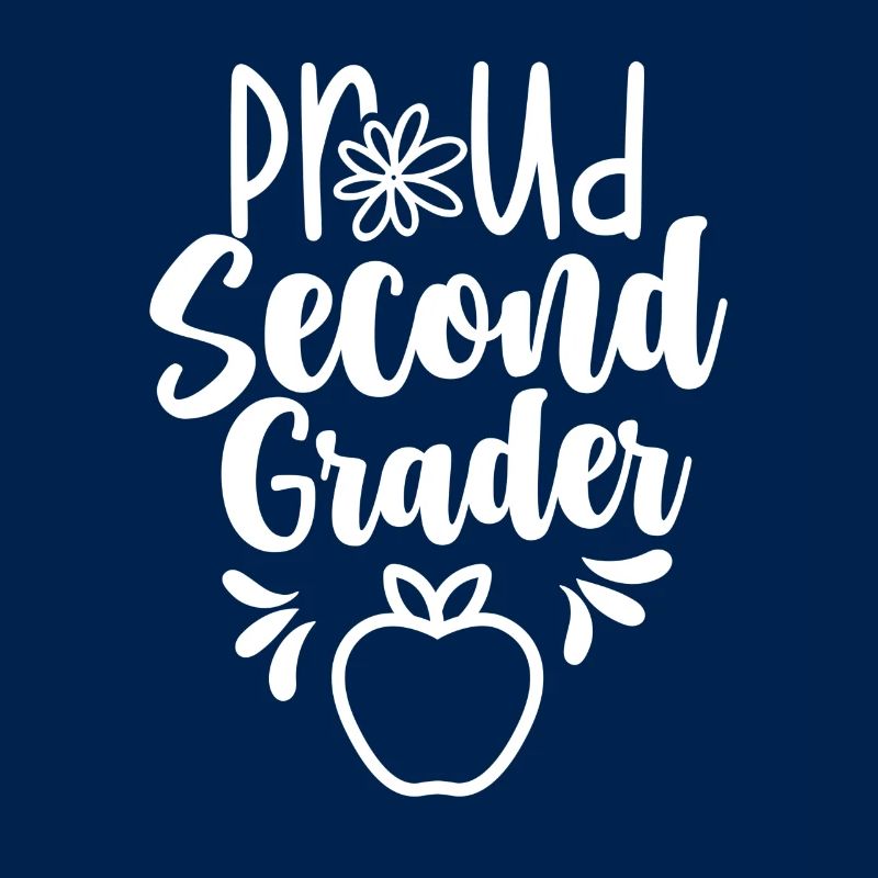 Proud Second Grader School Teacher Second Class