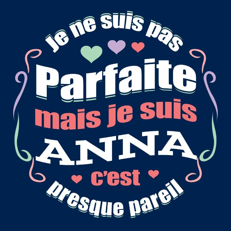 ANNA PARFAITE - PRENOM ANNA