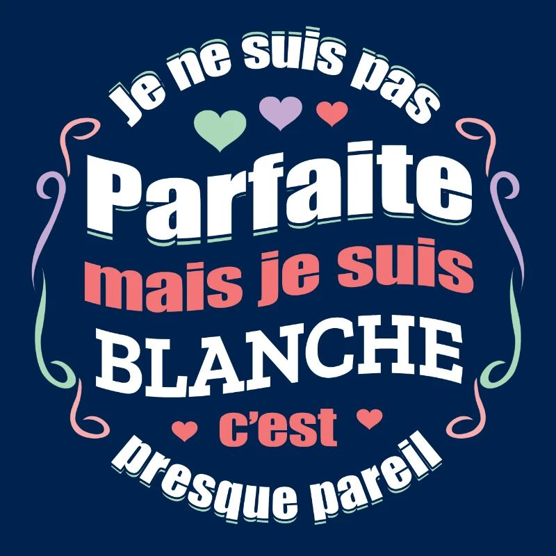 BLANCHE PARFAITE - PRENOM BLANCHE