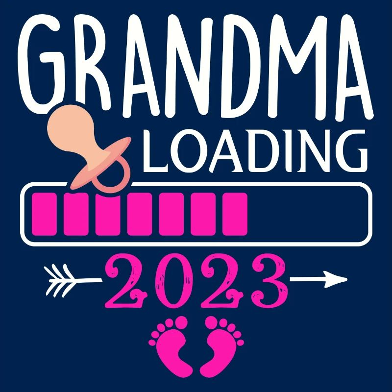 2023 Großmutter, werdende Oma 2023, 2023 Oma