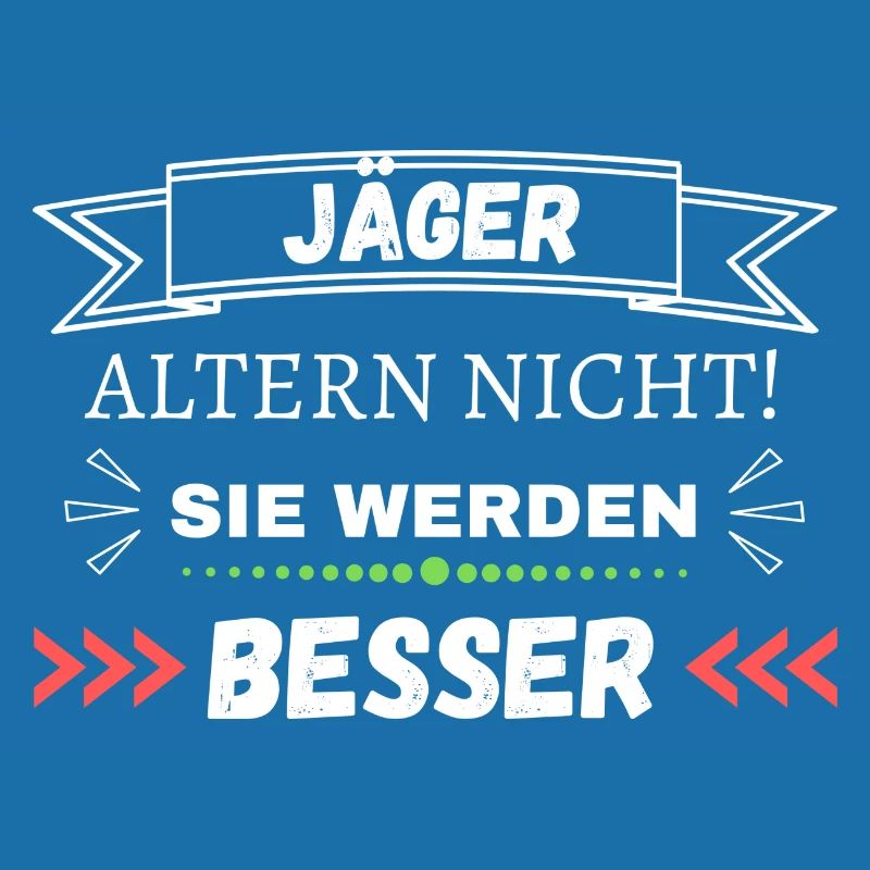 Jäger altern nicht! Sie werden besser