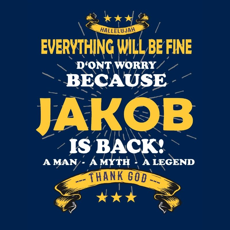Everything will be fine Jakob Is back