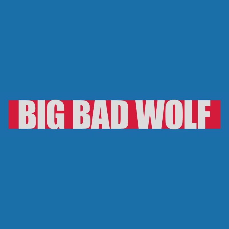 big bad wolf quote
