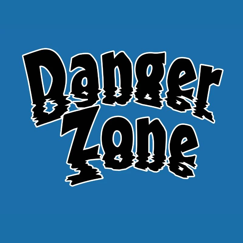 Danger zone