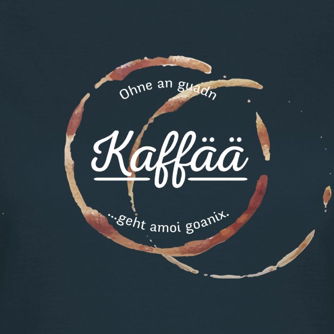 Vorschau: A guada Kaffää - Frauen T-Shirt