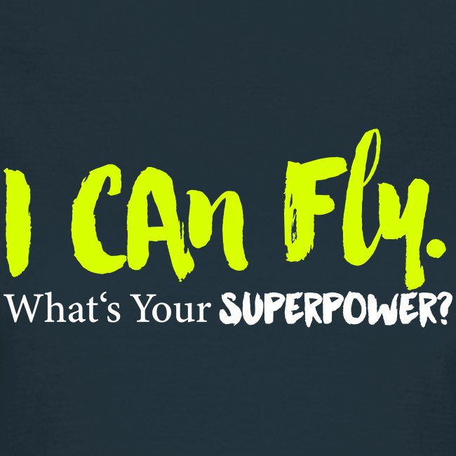 Jeg kan flyve. Hvad er din supermagt?