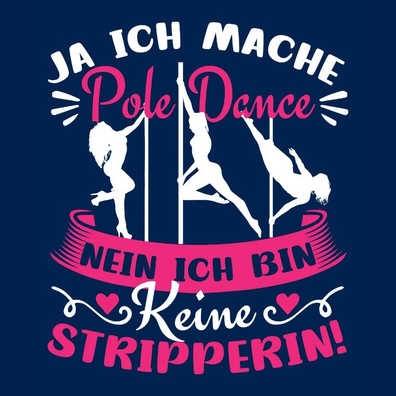 Pole Dance Stangentanz Bin keine Stripperin