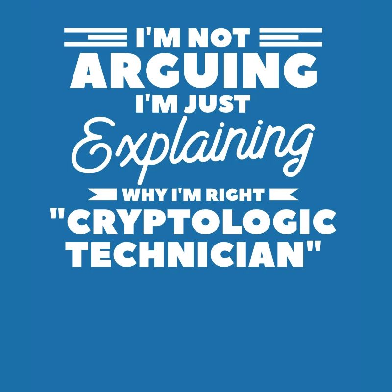 I'm Just Explaining Why I'm Right Cryptologic
