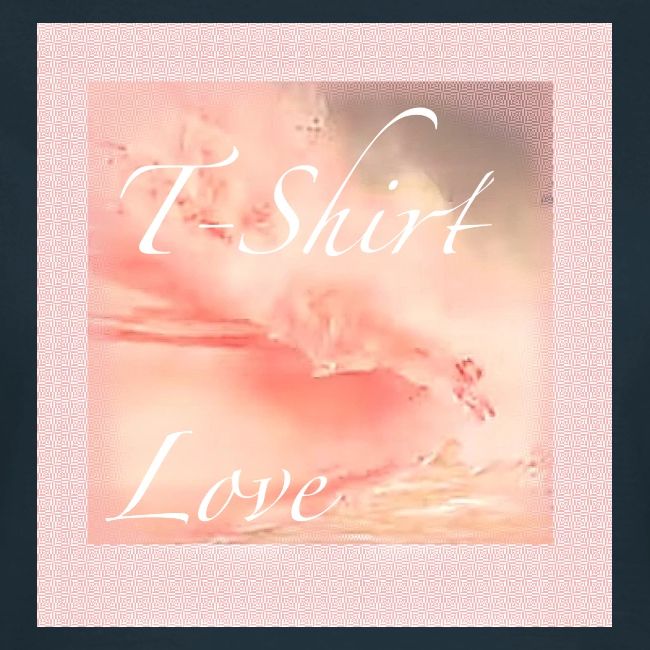 T Shirt Love