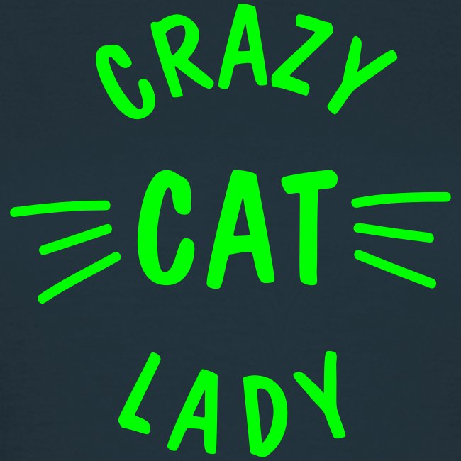 Crazy Cat Lady meow - Frauen T-Shirt