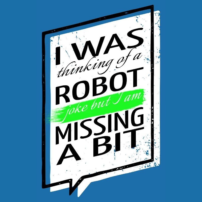 jokes robot engineering robotics sci fi computer