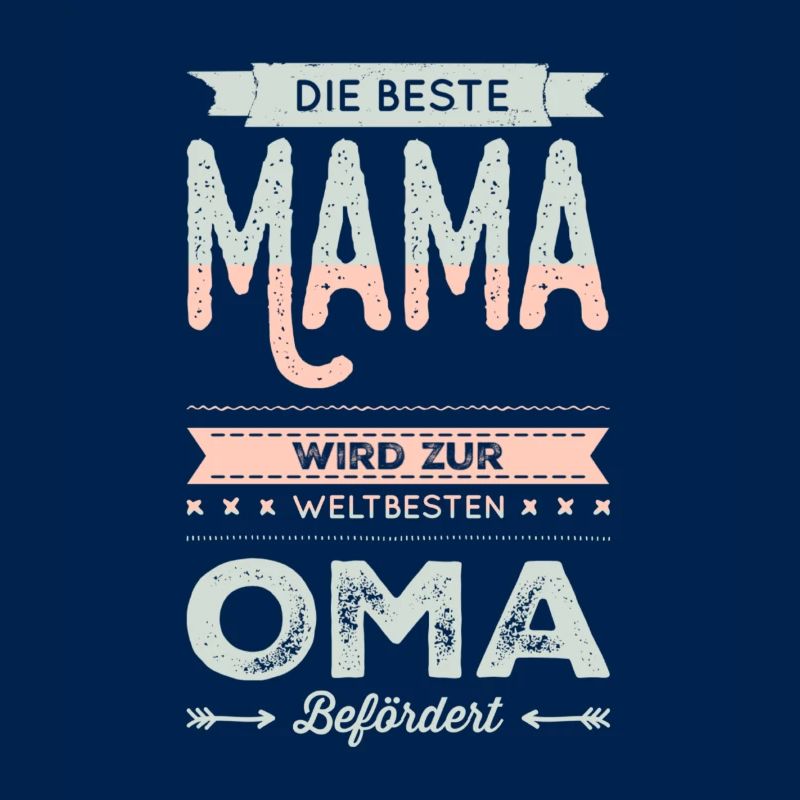 Mama wird zur Oma befördert