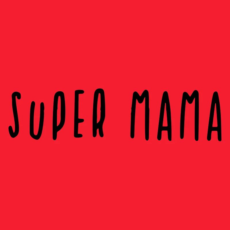 Super mama gift