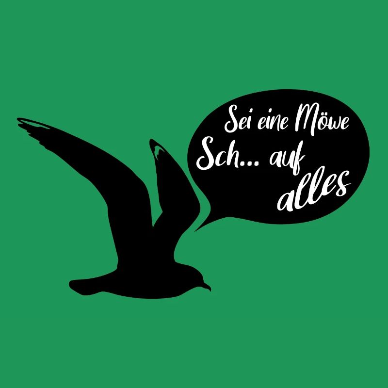 Sei eine Möwe scheiss auf alles. Möwensilhouette