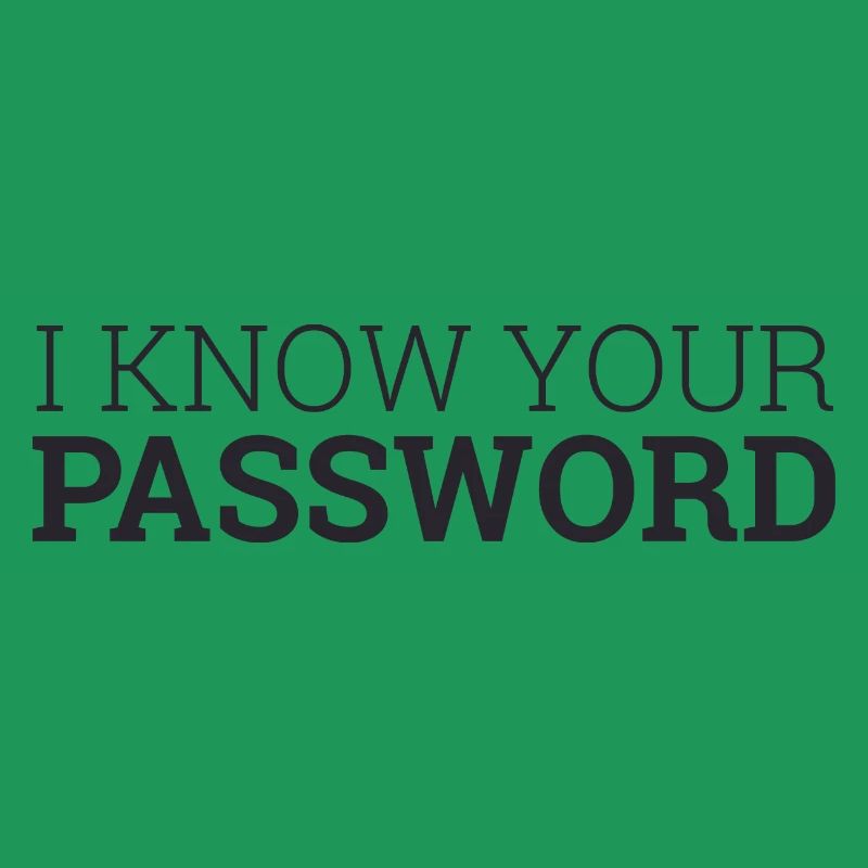 "I Know your password" | Hacker