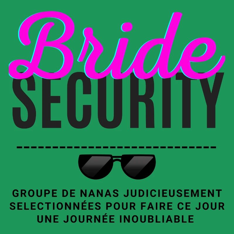 bride security 2 team mariée evjf mariage