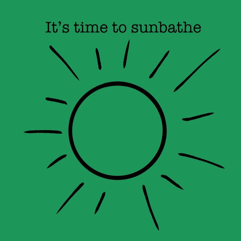 C’est l’heure de bronzer. Il est temps de profiter du soleil.