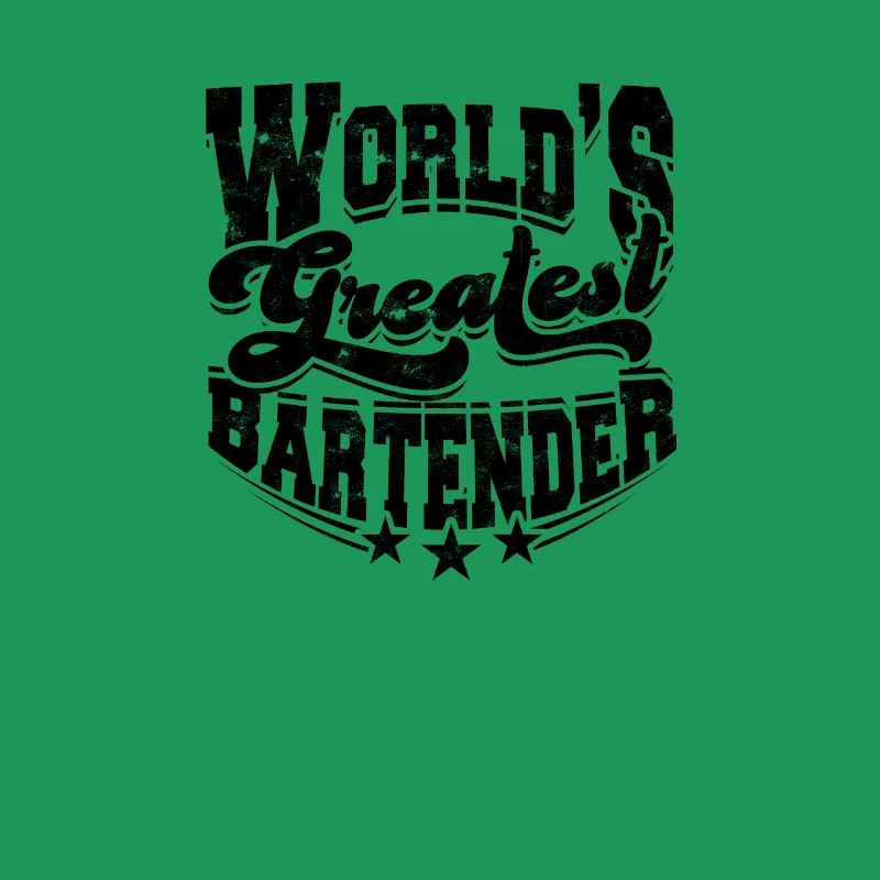 World's Greatest Bartender - bartender