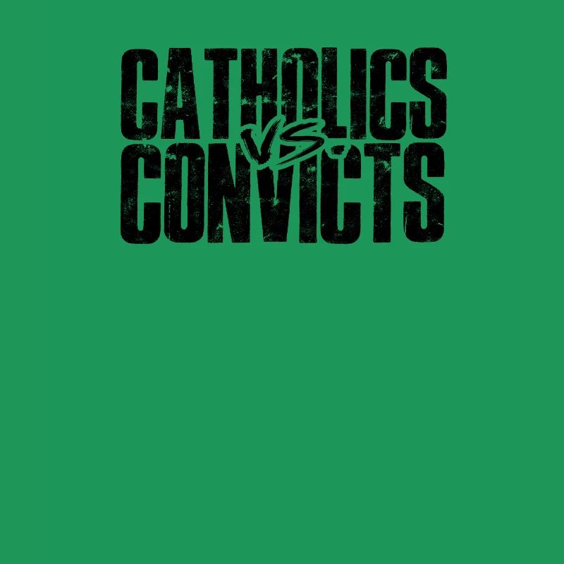Catholics vs Convicts - samaritan