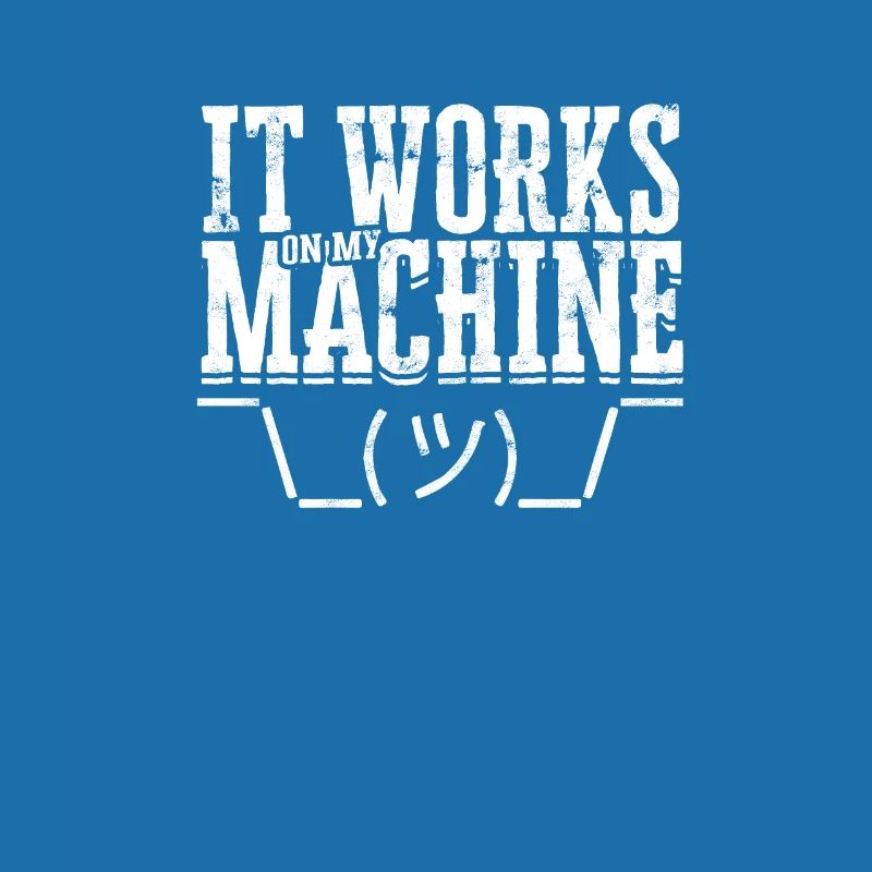 It works on my machine - javascript