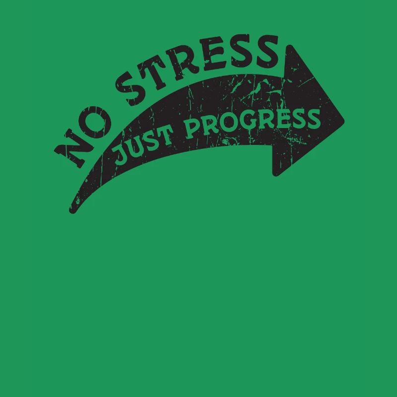 Pas de stress, juste du progrès - Stress