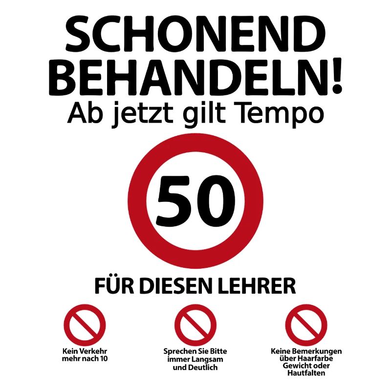 50. Geburtstag Lehrer mit Spruch