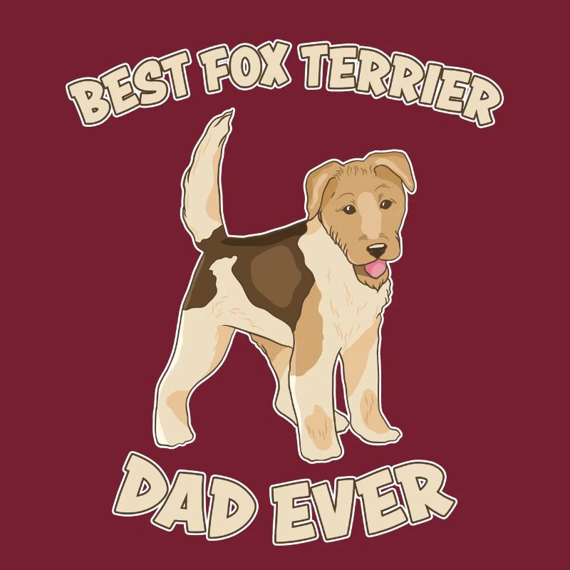 Fox Terrier Dad Dog Saying Fox Terrier Gift