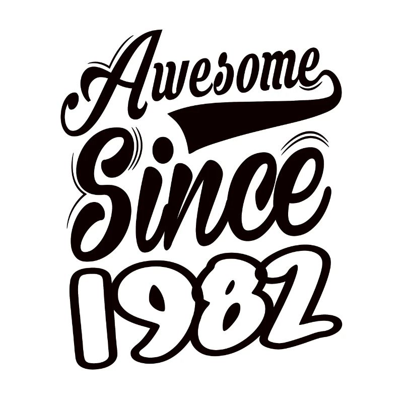 Awesome Since 1982