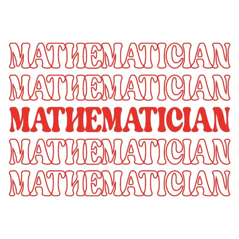 Mathématicien Mathiculteur Expert en maths Math Génie des maths