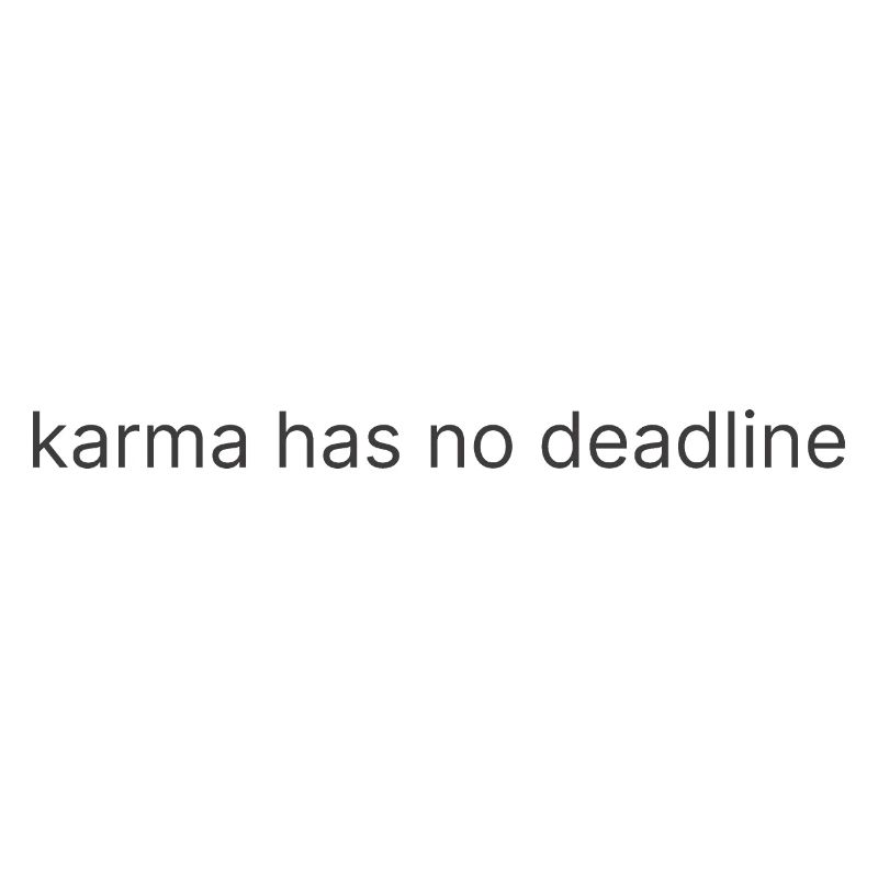 Le karma n’a pas de date limite 1