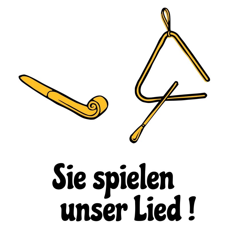 Sie spielen unser Lied