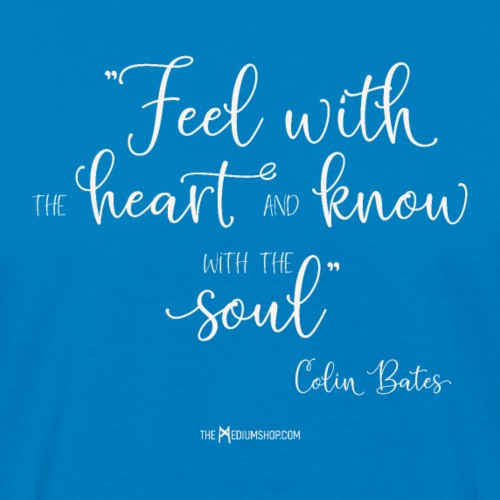 Feel With The Heart And Know With The Soul - Men's Organic T-Shirt