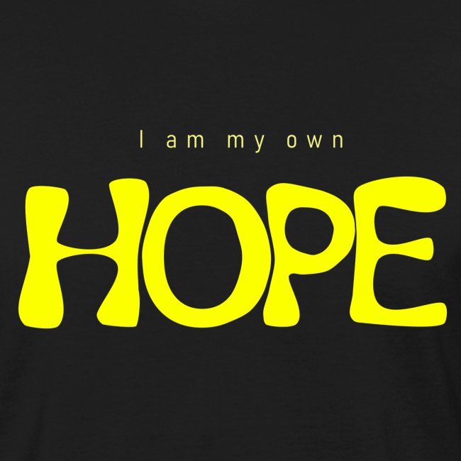 I Am My Own Hope