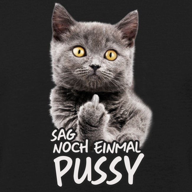 Vorschau: sag Pussy - Männer Bio-T-Shirt