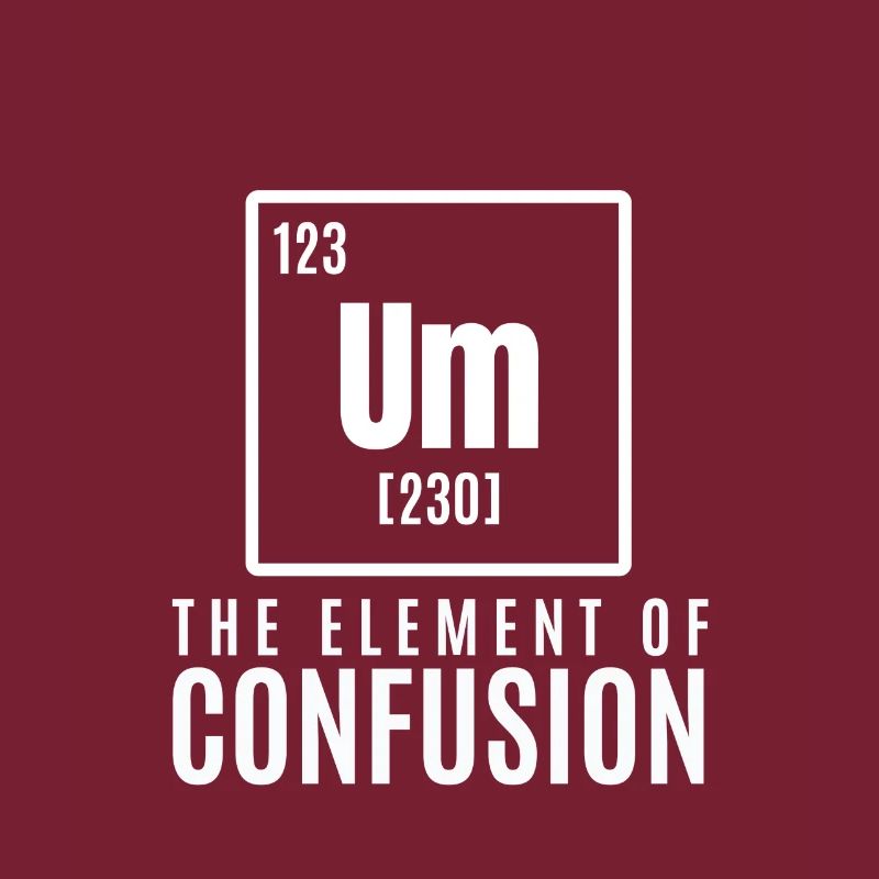 um element Cool & Confusing T-Shirt Design Die