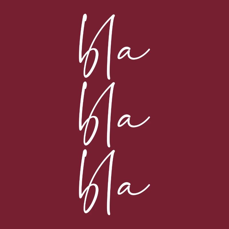 Bla bla bla