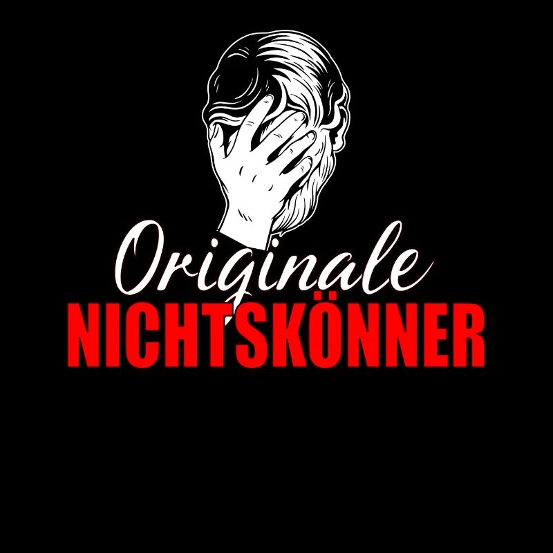 Originale Nichtskönner Handwerk Arbeiter Geschenk