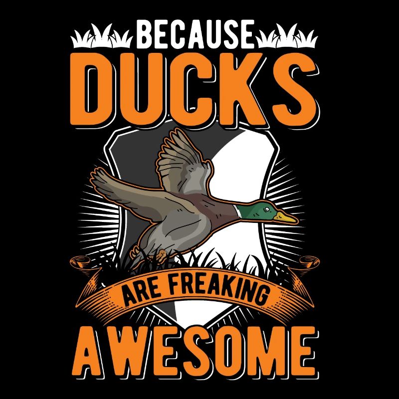 Because Ducks are freaking awesome Enten
