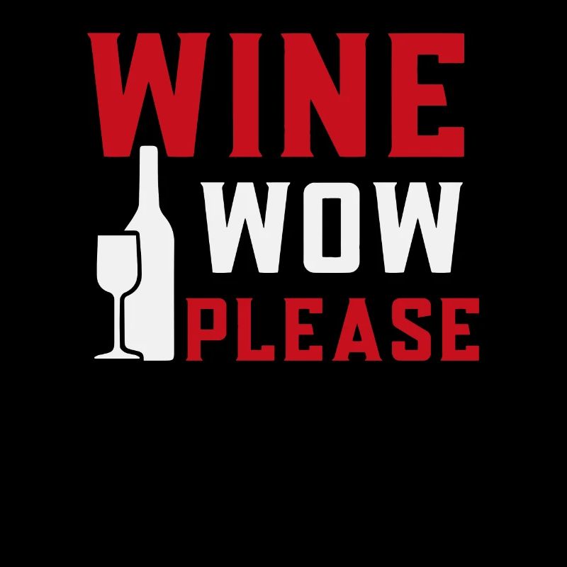 Wine now please