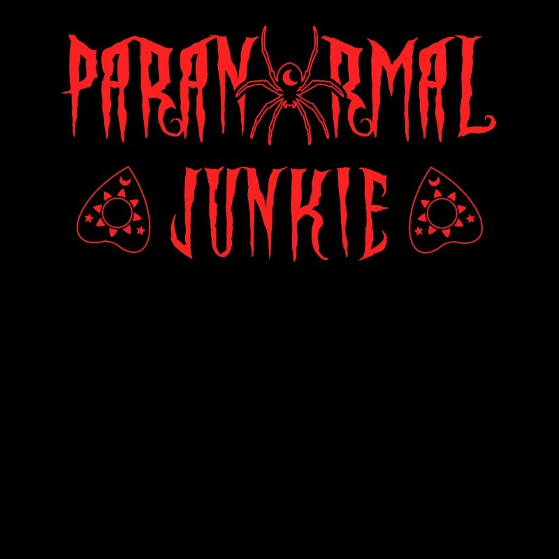 Paranormal junkie ghost hunter