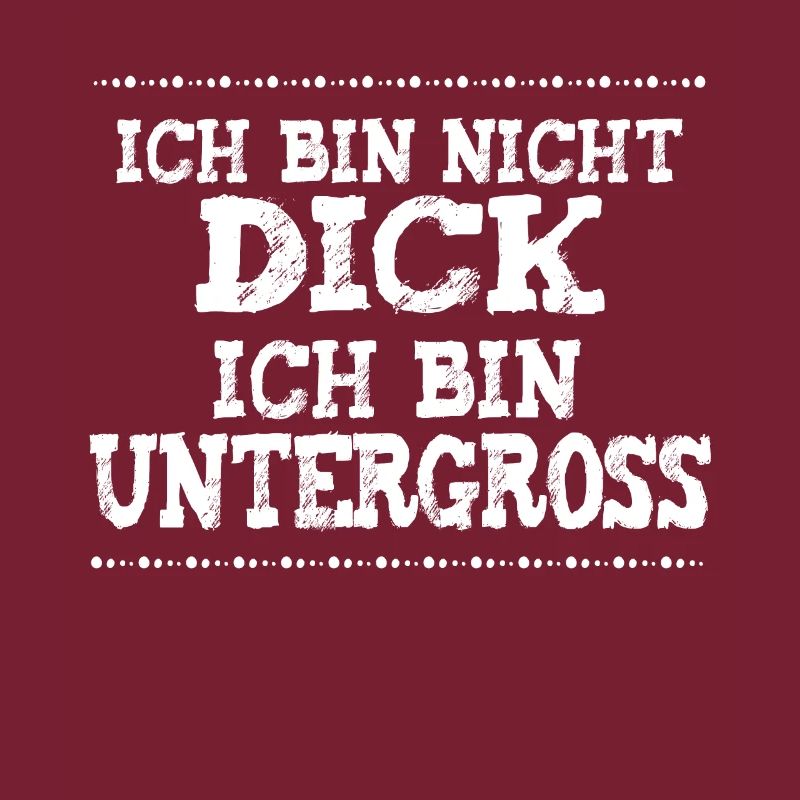 Dicker Bauch? Ich bin untergross