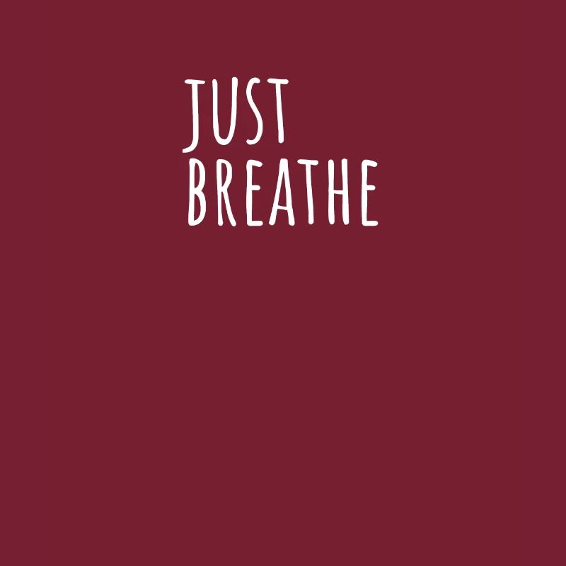 Just Breathe