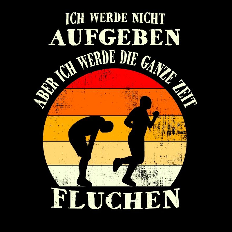 Ich Werde Nicht Aufgeben Aber Ich Werde Fluchen