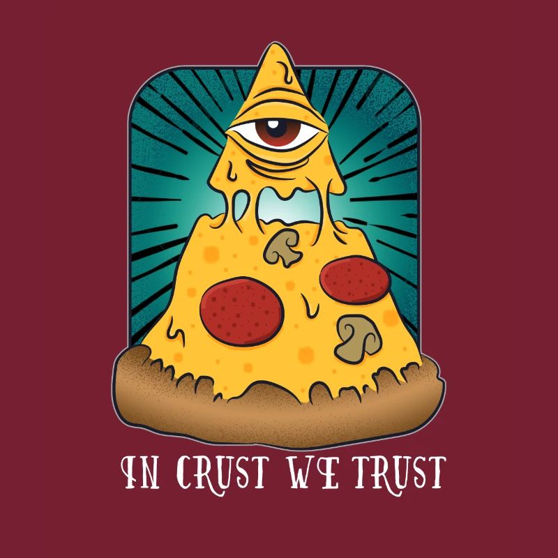 Dans Crust We Trust