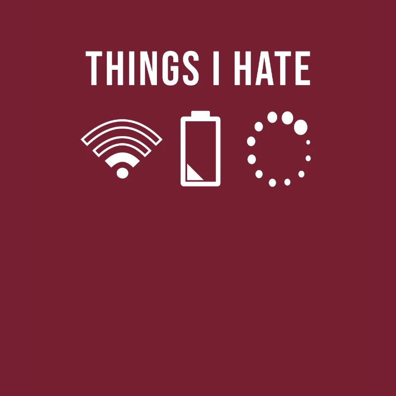 Things I Hate I Technik Computer WLAN WIFI Akku