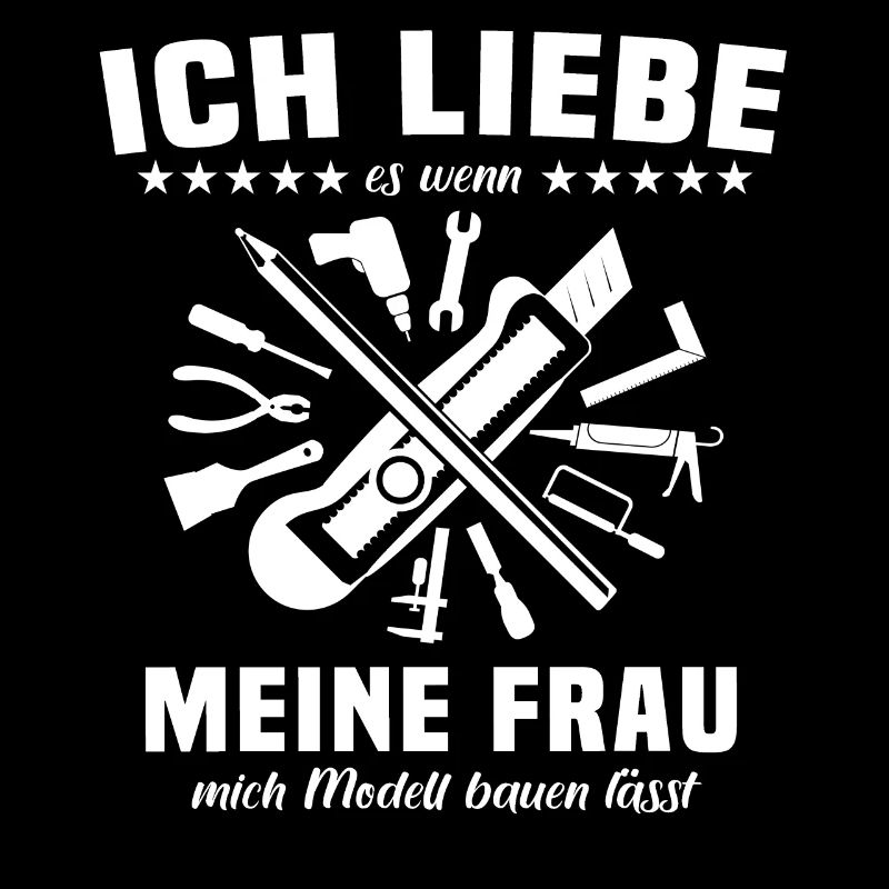 Modellbauer Sprüche Modellbau