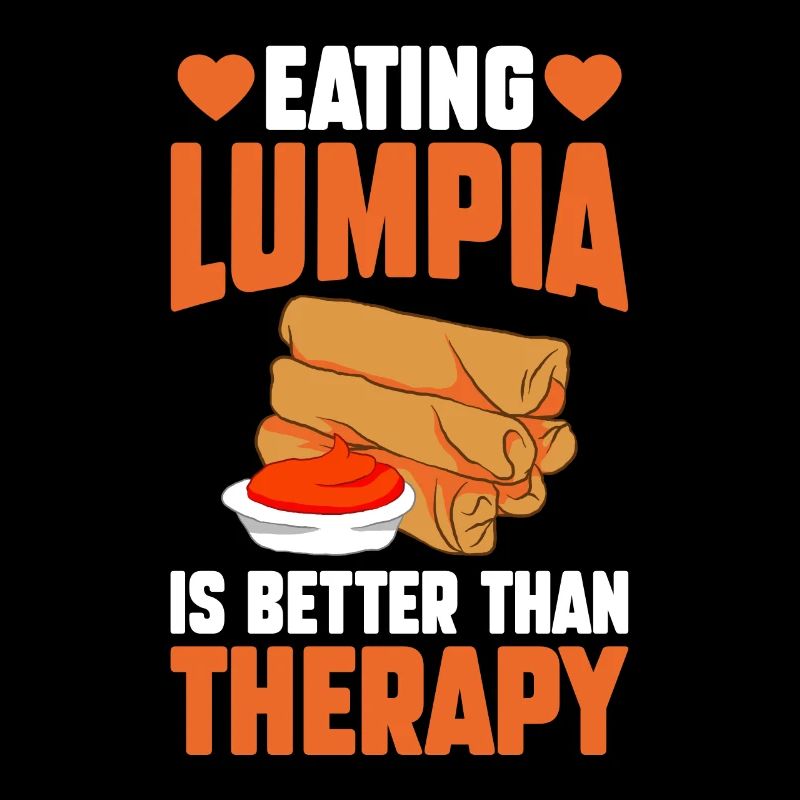 Eating Lumpia Is Better Than Therapy