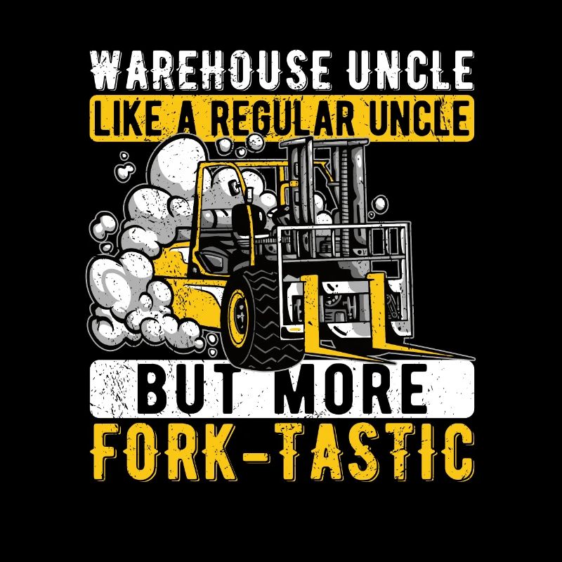 Staplerfahrer Gabelstapler Fork-Tastic Onkel
