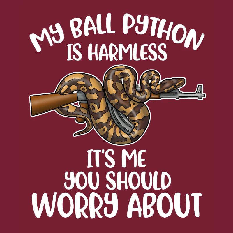 My Ball Python Is Harmless Snakes Gift
