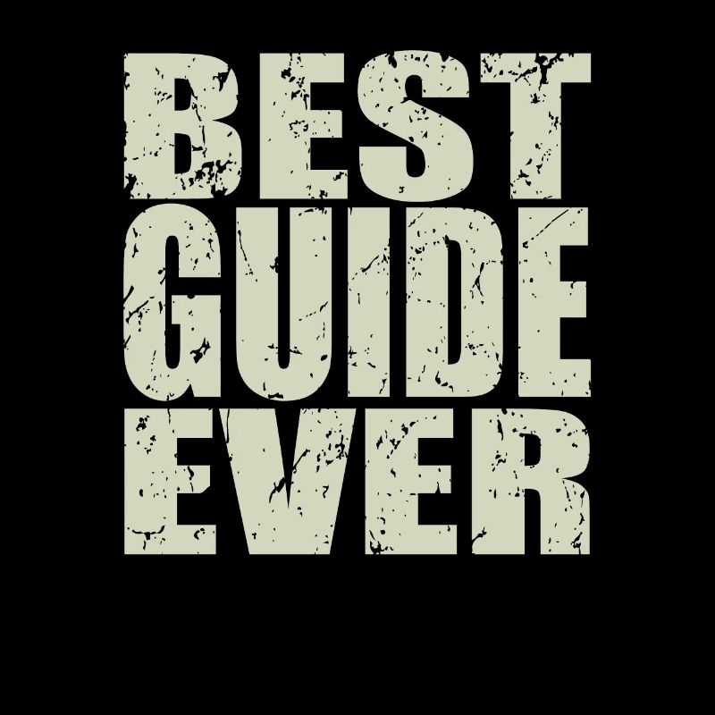 Best Guide ever Guide Geschenk